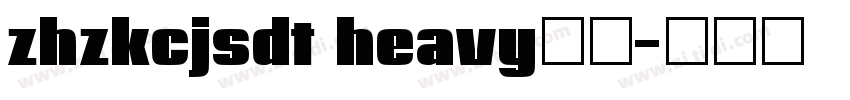 zhzkcjsdt heavy下载字体转换